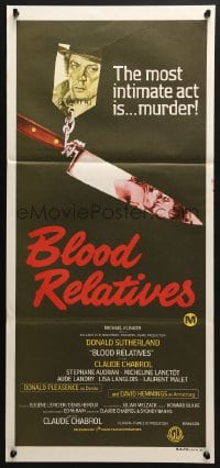 4c372 BLOOD RELATIVES Aust daybill 1978 Claude Chabrol, cool image of Donald Sutherland & bloody hands!