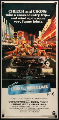 4c923 THINGS ARE TOUGH ALL OVER Aust daybill 1982 Cheech & Chong take a trip to Las Vegas!