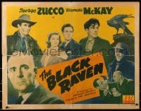 4f509 BLACK RAVEN 1/2sh 1943 art of George Zucco, Wanda McKay & Robert Livingston + bird on sign!