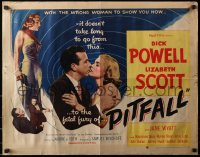 4f694 PITFALL style B 1/2sh 1948 Dick Powell is as strong as steel but Lizabeth Scott will break him!