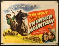 4f763 THUNDER MOUNTAIN style B 1/2sh 1947 Tim Holt's back in the saddle again, from the Zane Grey story!