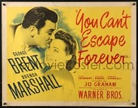 4f796 YOU CAN'T ESCAPE FOREVER style A 1/2sh 1942 George Brent, Brenda Marshall, what a story!