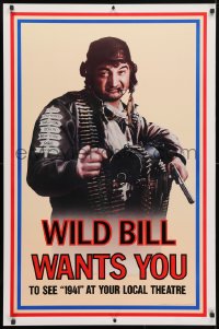 4g502 1941 teaser 1sh 1979 Steven Spielberg, John Belushi as Wild Bill wants you!