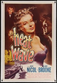 4h271 HEAT WAVE linen 1sh 1954 artwork of HOT tempting taunting bad girl Hillary Brooke!