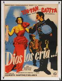 4h065 DIOS LOS CRIA linen Mexican poster 1953 art of Valdes as Tin-Tan & Nina Marshall as Catita!