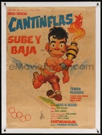 4h077 SUBE Y BAJA linen Mexican poster 1959 great art of Cantinflas running with the Olympic Torch!