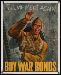 4h083 TILL WE MEET AGAIN BUY WAR BONDS linen 22x28 WWII war poster 1942 cool art by Joseph Hirsch!