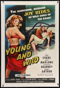 4h396 YOUNG & WILD linen 1sh 1958 artwork of the reckless joy rides of wild girls of the road!