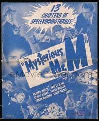 4j291 MYSTERIOUS MR M pressbook 1946 Universal's last serial, 13 chapters of spell-binding thrills!