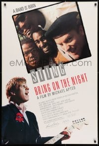 4r571 BRING ON THE NIGHT 1sh 1985 Sting with guitar, 1st solo album, directed by Michael Apted!