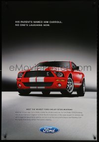 4r120 FORD 27x39 advertising poster 2000s great image of the incredible Shelby GT 500!