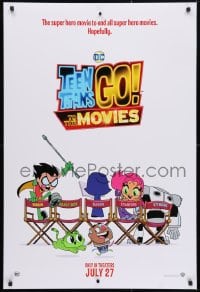 4r936 TEEN TITANS GO! TO THE MOVIES teaser DS 1sh 2018 hero movie to end all super hero movies!