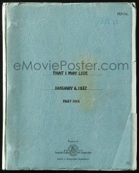 4s144 THAT I MAY LIVE revised final draft script January 6, 1937, screenplay by Ben Markson!