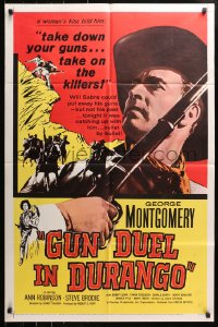 4t356 GUN DUEL IN DURANGO 1sh 1957 George Montgomery, Ann Robinson, cool western man w/rifle image!