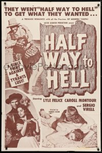 4t359 HALF WAY TO HELL 1sh 1961 Al Adamson, David Lloyd, wacky teen western images!