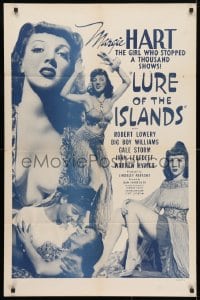4t538 LURE OF THE ISLANDS 1sh R1950 sexy Margie Hart, the girl who stopped a thousand shows!
