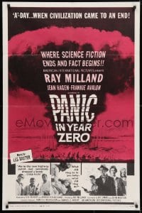 4t651 PANIC IN YEAR ZERO style B 1sh 1962 Ray Milland, Hagen, Avalon, cool mushroom cloud image!