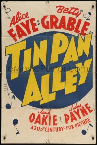 4t899 TIN PAN ALLEY style B 1sh 1940 Alice Faye, Betty Grable, Jack Oakie and John Payne!