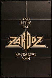 4t996 ZARDOZ teaser English 1sh 1974 Boorman, Connery, in the end he re-created man, ultra-rare!