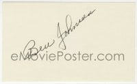 4x586 BEN JOHNSON signed 3x5 index card 1980s it can be framed & displayed with a repro!