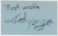 4x657 TED KNIGHT signed 3x5 index card 1980s it can be framed & displayed with a repro!