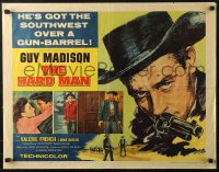 4y804 HARD MAN 1/2sh 1957 art of Guy Madison with revolver, Valerie French!