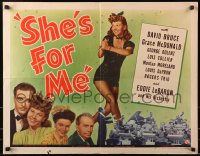 4y928 SHE'S FOR ME 1/2sh 1943 Grace McDonald, David Bruce, Eddie LeBaron & his orchestra!