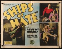 4y930 SHIPS OF HATE 1/2sh 1931 Lloyd Hughes, sexy Dorothy Sebastian, ultra-rare!