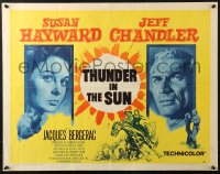 4y962 THUNDER IN THE SUN style B 1/2sh 1959 Susan Hayward, Jeff Chandler, Jacques Bergerac
