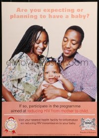 4z295 ARE YOU EXPECTING OR PLANNING TO HAVE A BABY 17x23 Botswanan special poster 2003 AIDS/HIV!