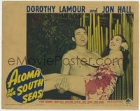 5b166 ALOMA OF THE SOUTH SEAS LC 1941 best close up of Jon Hall carrying sexy Dorothy Lamour!