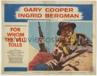 5b386 FOR WHOM THE BELL TOLLS LC #3 R1957 c/u of Gary Cooper & Ingrid Bergman, Ernest Hemingway!