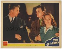 5b411 GET-AWAY LC 1941 Dan Dailey, Robert Sterling, Donna Reed's 1st movie, double-crossing rat!