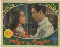 5b528 LADY OF THE TROPICS LC 1939 Robert Taylor sees that Hedy Lamarr's kisses & smiles were lies!