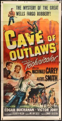 5c162 CAVE OF OUTLAWS 3sh 1951 Macdonald Carey, sexy Alexis Smith, William Castle western!