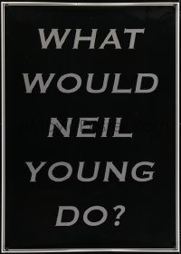 5c265 NEIL YOUNG 33x47 commercial poster 2006 what would he do, designed by Jeremy Deller!