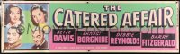 5c511 CATERED AFFAIR paper banner 1956 Debbie Reynolds, Bette Davis, Ernest Borgnine, Barry Fitzgerald