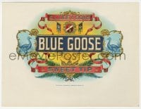 5d167 BLUE GOOSE 7x9 cigar box label 1920s cool logo artwork with embossed gold foil!