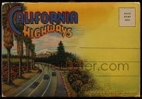 5d019 CALIFORNIA HIGHWAYS 4x6 postcard booklet 1940 cool fold-out w/many landmarks pictured!