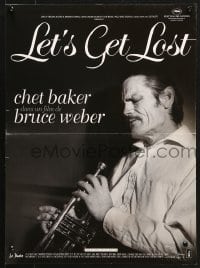 5f929 LET'S GET LOST French 16x21 R2008 Bruce Weber, different image of Chet Baker with trumpet!