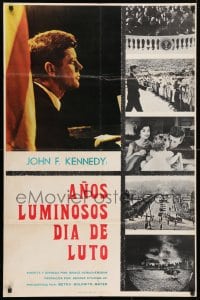 5f685 YEARS OF LIGHTNING DAY OF DRUMS Spanish 1966 John F. Kennedy documentary, different!