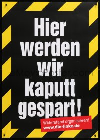 5g375 DIE LINKE Kaputt style 23x33 German special poster 2000s democratic socialist party promo!