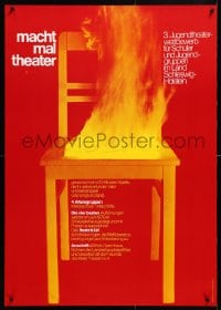 5g279 MACHT MAL THEATER 24x33 German stage poster 1976 art of a burning chair by Holger Matthies!