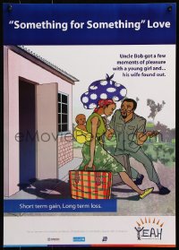 5g469 SOMETHING FOR SOMETHING LOVE 17x23 Ugandan special poster 1990s short term gain, long term loss!