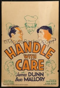 5h172 HANDLE WITH CARE WC 1932 James Dunn & Boots Mallory, plus art of El Brendel, ultra-rare!
