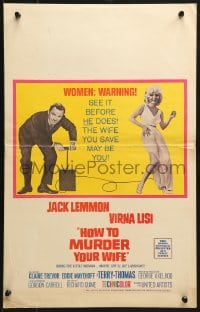 5h215 HOW TO MURDER YOUR WIFE WC 1965 Jack Lemmon, Virna Lisi, the most sadistic comedy!