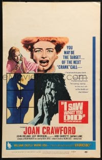 5h221 I SAW WHAT YOU DID WC 1965 Joan Crawford, William Castle, you may be the next target!