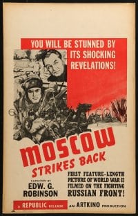 5h355 MOSCOW STRIKES BACK WC 1942 WWII documentary made when Russia was our ally, Edward G Robinson
