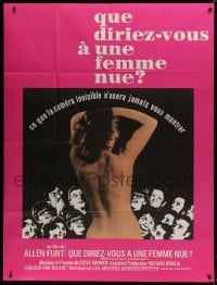 5j951 WHAT DO YOU SAY TO A NAKED LADY French 1p 1970 Allen Funt's first Candid Camera feature film!