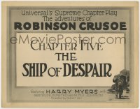 5m005 ADVENTURES OF ROBINSON CRUSOE chapter 5 TC 1922 Universal Chapter Play, The Ship of Despair!